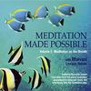 Meditation Made Possible Volume 1: Meditation on the Breath: CD
