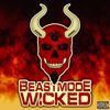 Beastmode Wicked: Beastmode Warriors