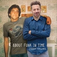 About Funk in Time by Jerry Velona