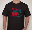 Let The Horns Blow T-Shirt