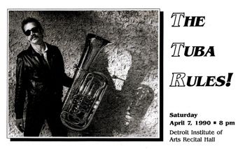 The Tuba Rules! @ DIA - April 1990 (7): Tuba Rules! Flyer (Outside)
