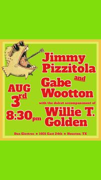 Jimmy Pizzitola & Gabe Wootton with Willie T. Golden