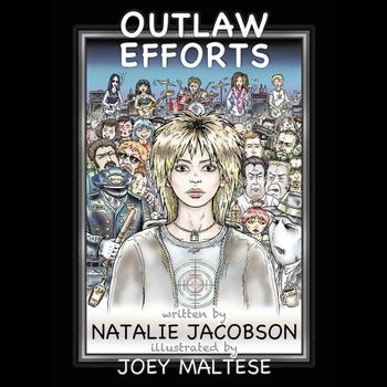 OUTLAW EFFORTS Graphic Novel
