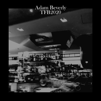 Adam Beverly - TFB2020
