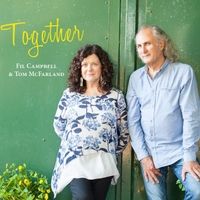 Together by Fil Campbell & Tom McFarland