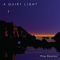 A Quiet Light by Meg Bowles