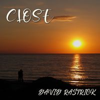 Close by David Rastrick