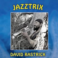 Jazztrix by David Rastrick