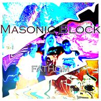 FATHOM by Masonic Block