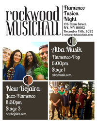 FLAMENCO FUSION NIGHT-ALBA MUSIK & NEW BOJAIRA JAZZ FLAMENCO AT ROCKWOOD MUSIC HALL