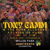FUNK ALLSTARS w/ KIDS OF FUNK - Juneteenth at Miller Park Celebration