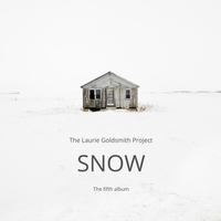 Snow (the fifth album) by thelauriegoldsmithproject.com