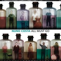 All Must Go by Nuno Costa