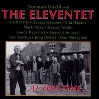 AT THIS TIME by Norman David and THE ELEVENTET