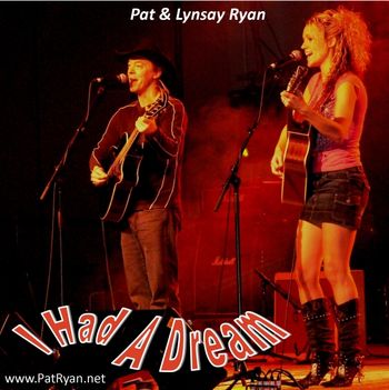 I Had a Dream - Lynsay and Pat
