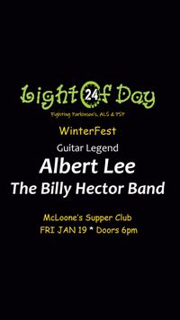 “Light of Day 24 Presents: Legendary Guitarist Albert Lee with Special Guests The Billy Hector Band”