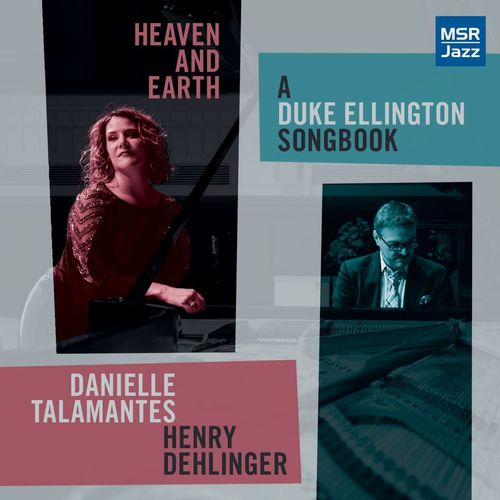 Heaven and Earth - A Duke Ellington Songbook