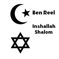 Inshallah Shalom by Ben Reel