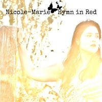 Hymn in Red by Nicole Marie