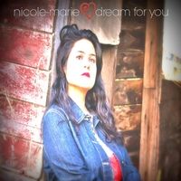 Dream for You by Nicole-Marie