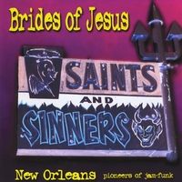 Saints & Sinners by Brides of Jesus
