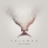 Triumph by Jeff Kinder