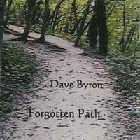 Forgotten Path by Dave Byron 