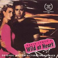 Wild At Heart by David Slusser & David Lynch