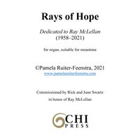 Rays of Hope for Organ by Pamela Ruiter-Feenstra