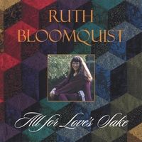 All For Love's Sake by Ruth Bloomquist