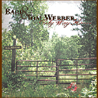 Only Way Home by Tom and Barb Webber