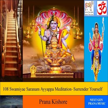 108_Swamiyae_Saranam_Ayyappa_Meditation-Surrender_Yourself_Final_14001
