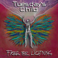 Free The Lightning by Tuesday’s Child