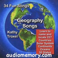 Geography Songs 1 (mp3 downloads) 17 songs by Kathy Troxel