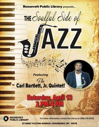 The Carl Bartlett, Jr. Quintet! (The Soulful Side of Jazz)