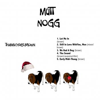 MUTT NOGG,  Album #7
