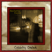 Celebrity Caviar: CD