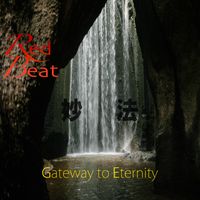 Gateway to Eternity by Red Beat
