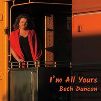 I'm All Yours by Beth Duncan