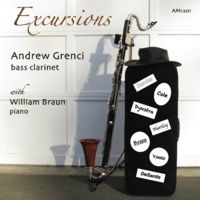 Zander, Cole, Dykstra, Hartley, Bozza, Youtz, DeSantis: Excursions for Bass Clarinet by Andrew Grenci & William Braun