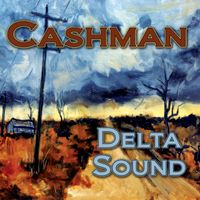 Delta Sound by  Cashman