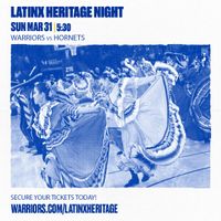 Warriors Latinx Heritage Night