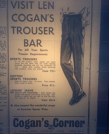 and 'Cogans Corner' ...75 bob for a pair of pants!!!
