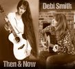 "THEN AND NOW": “THEN AND NOW” CD $17.99 + tax (includes FREE download and FREE shipping)