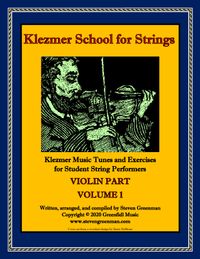 Klezmer School for Strings - Violin Part - Volume 1 (hard copy book)  - $30 USD plus shipping.