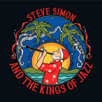 Steve Simon & The Kings of Jazz Very Special Christmas Jazz Show
