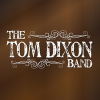 The Tom Dixon Band EP by Tom Dixon