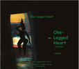 One-Legged Heart Trilogy    (disc#1): CD
