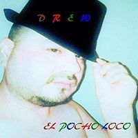 El Pocho Loco by DREW