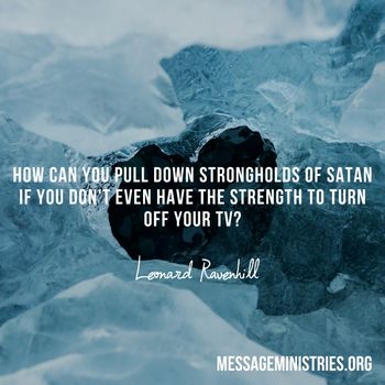 Leonard_Ravenhill-how_can_you_pull_down_strongholds
